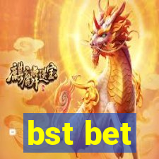 bst bet